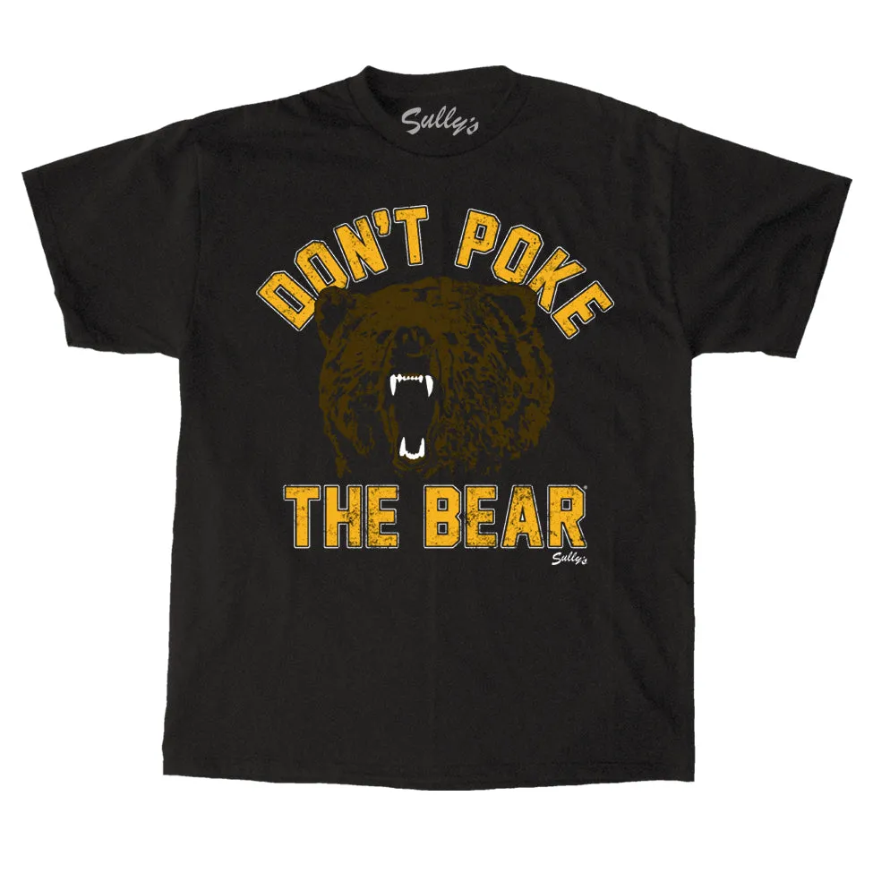 Don't Poke the Bear - Bear Face - T-Shirt