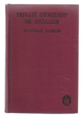 Private Ownership or Socialism